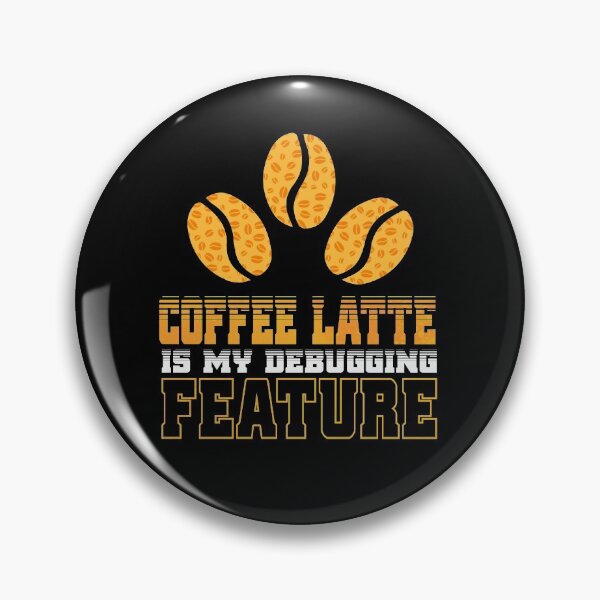 Item preview, Coffee latte is my debugging feature designed and sold by Mike Notis.