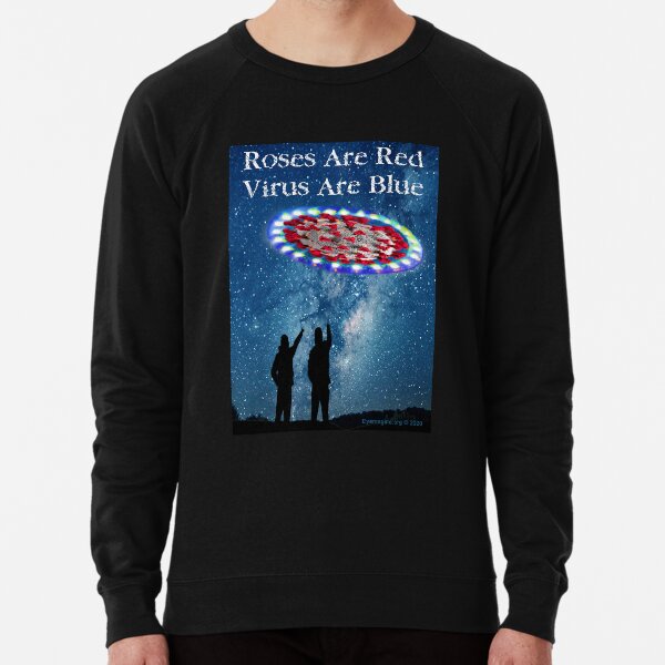 Virus Are Blue Lightweight Sweatshirt