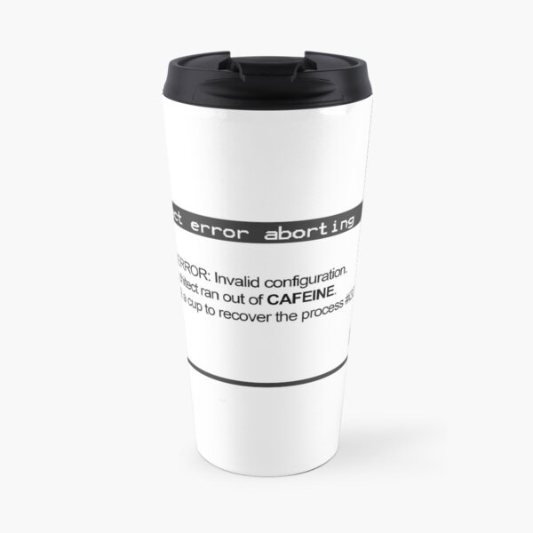 FATAL ERROR Travel Mug