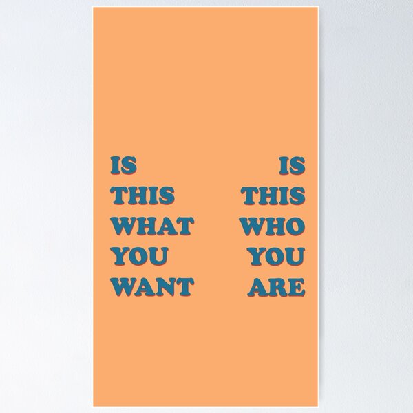 Item preview, What You Want / Who You Are Lyrics designed and sold by andi0521.