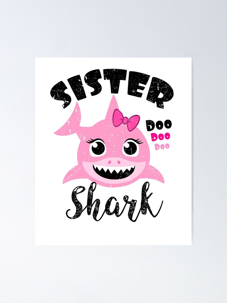 Sister Shark Gift Cute Shark Baby Design Family Set Doo Doo T-Shirt Sister Shark Gift Cute Shark Baby Design Family Set Doo Doo T-Shirt