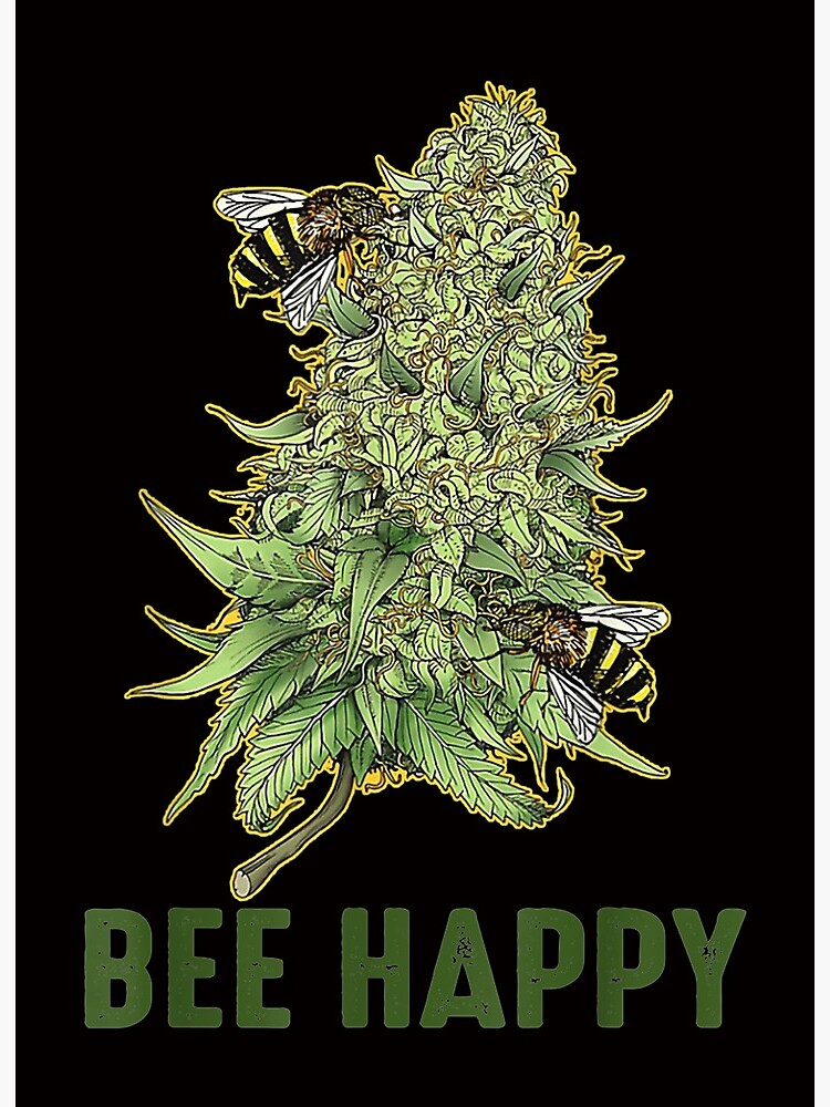 Bee Happy Cannabis Weed Marijuana Funny 420 Day Gift Art Board