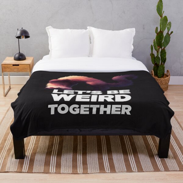 Item preview, Let's be weird together - White designed and sold by NezuPanda.