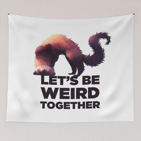 Item preview, Let's be weird together - Black designed and sold by NezuPanda.
