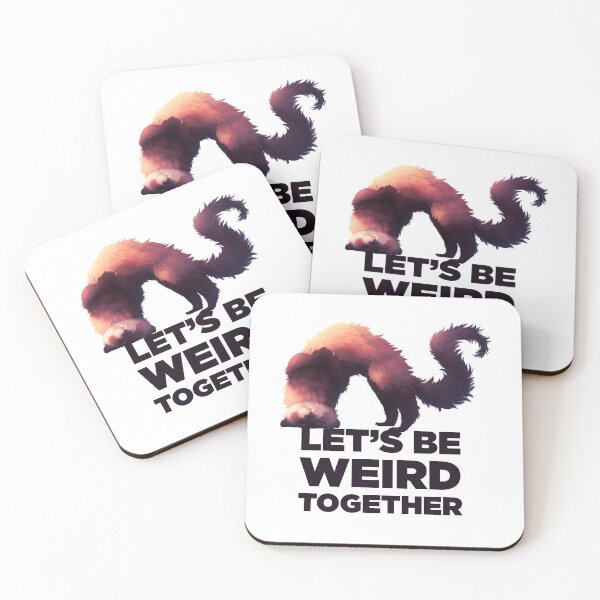 Item preview, Let's be weird together - Black designed and sold by NezuPanda.