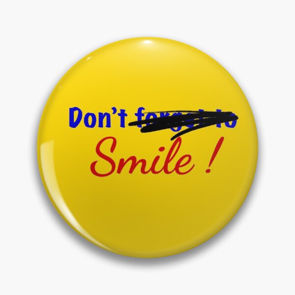 Item preview, Don’t forget to smile  designed and sold by Whos-Myke.
