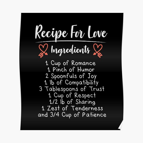 "Valentines Love Poem Recipe For Love Romance Gift" Poster for Sale by