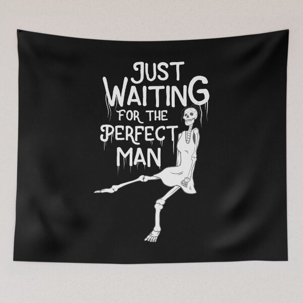 Item preview, Sarcasm Anti Valentine Waiting For Perfect Man Funny Gift designed and sold by haselshirt.