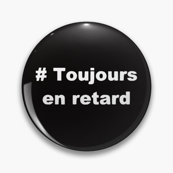 Item preview, Toujours en retard t shirt designed and sold by dreamtravel.
