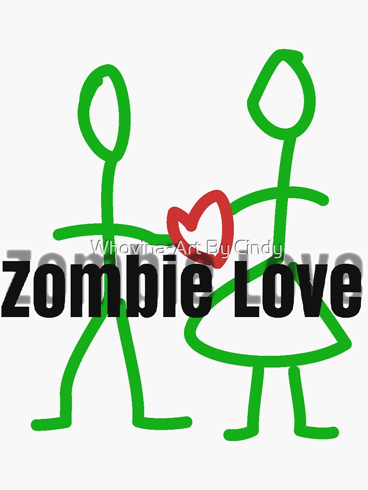 "Zombie Love" Sticker for Sale by whovina Redbubble