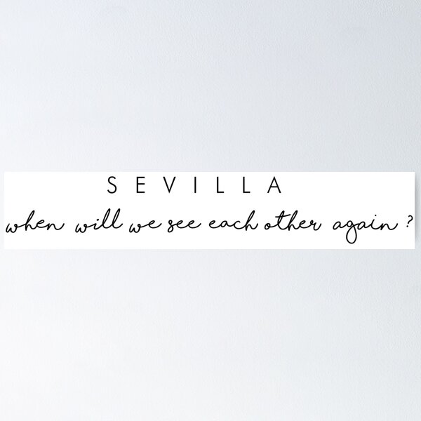 Item preview, Sevilla - Quotes- Minimalist Design-  designed and sold by Tropical Blood.