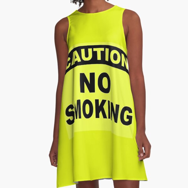 Caution No Smoking A-Line Dress