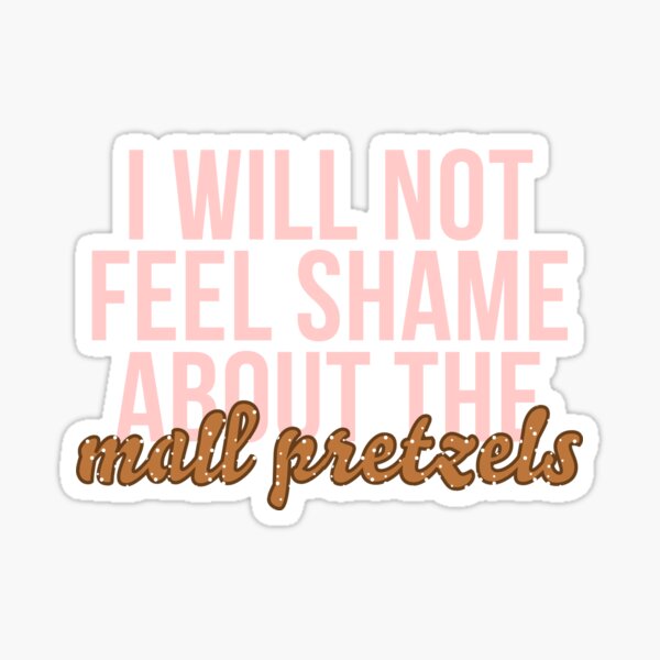 mall pretzels Sticker