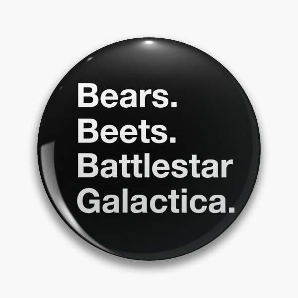 Item preview, Bears. Beets. Battlestar Galactica. designed and sold by Fun Stuff Merch.