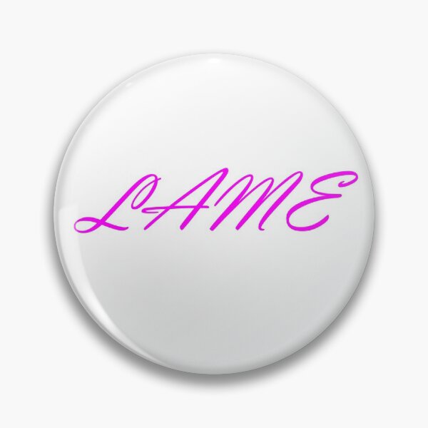 Item preview, Lame Pink designed and sold by torontoraps5.