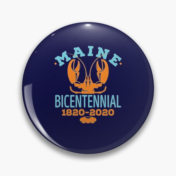 Item preview, Maine Bicentennial 1820-2020 designed and sold by jaygo.