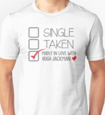 SINGLE TAKEN (Wahnsinnig verliebt in Hugh Jackman) Slim Fit T-Shirt