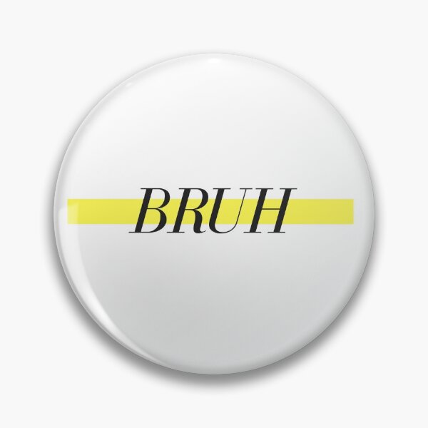 Item preview, Bruh Yellow Line designed and sold by DWaffleDesigns.