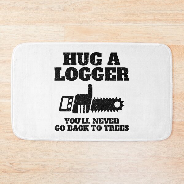 Item preview, Hug a Logger Gift Item designed and sold by EstelleStar.