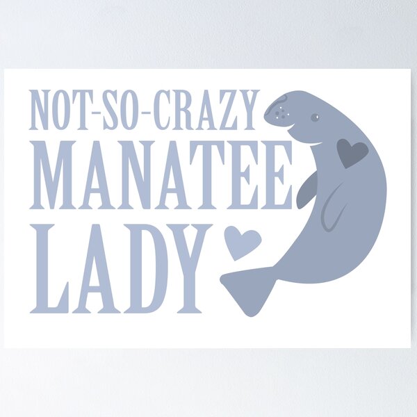 Item preview, NOT-SO-CRAZY manatee lady designed and sold by jazzydevil.