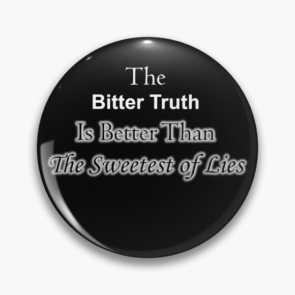 Item preview, Bitter Truth vs Sweetest of Lies designed and sold by Eliza434.