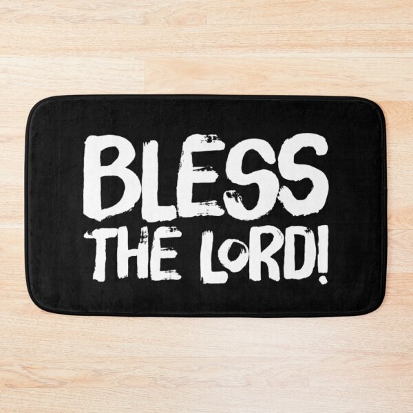 Item preview, Bless the Lord designed and sold by bugtalk.