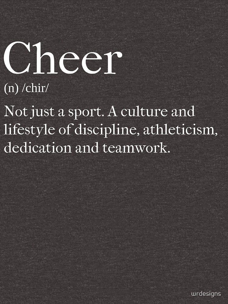 "The Definition of Cheer" Tshirt for Sale by wrdesigns Redbubble