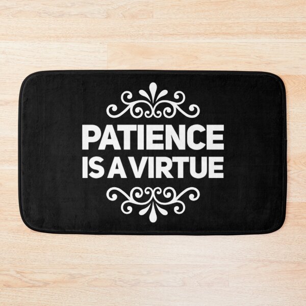 Item preview, Patience is a Virtue, Romans 12:12 designed and sold by bugtalk.