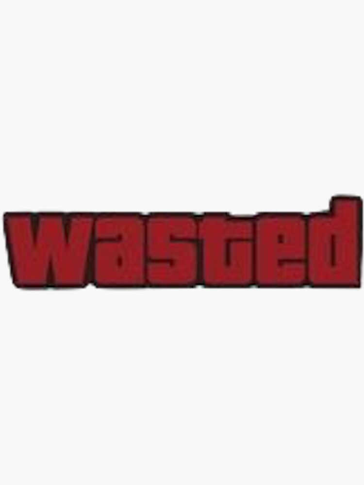 "GTA Wasted" Sticker by andi0521 | Redbubble
