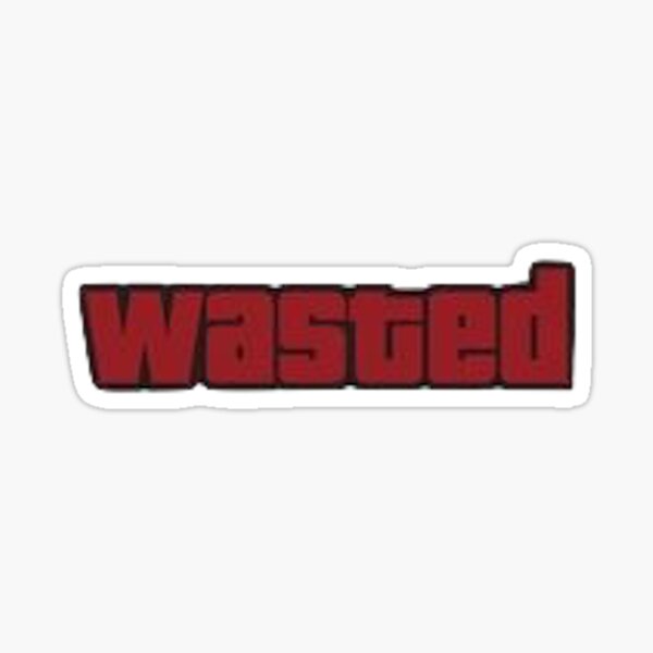 GTA Wasted Sticker
