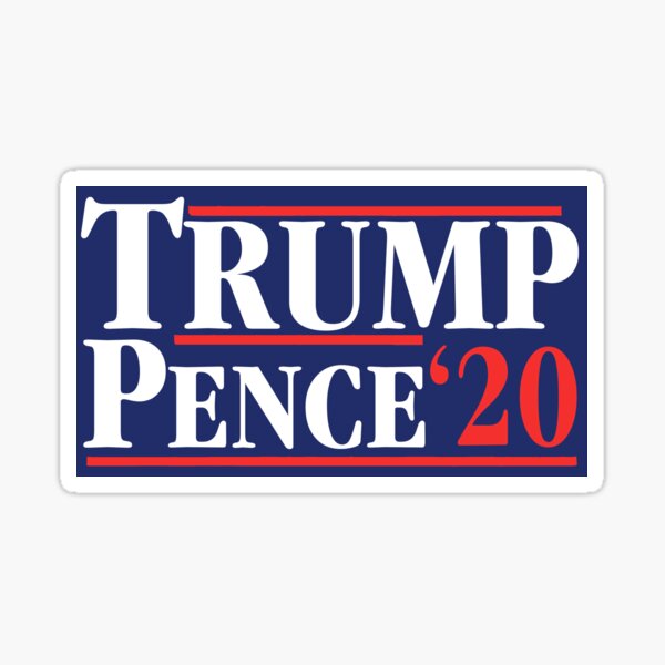 Trump Pence '2020 Sticker