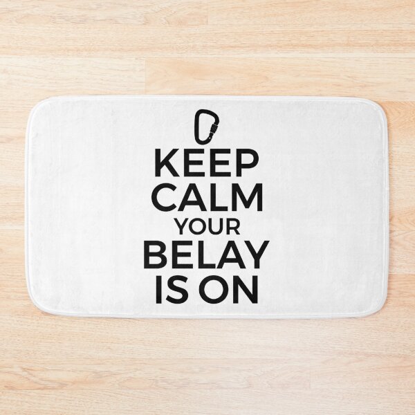 Item preview, Funny Rock Climbing Gift - Your Belay is On designed and sold by EstelleStar.
