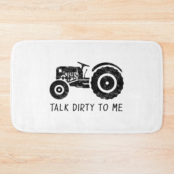 Item preview, Farmer, Tractor Humor, Gift - Talk Dirty to Me designed and sold by EstelleStar.