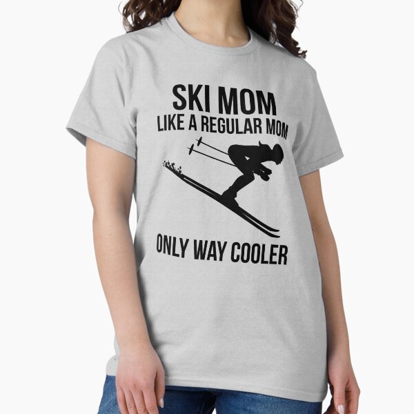 Item preview, Ski Mom for Skiing Women designed and sold by EstelleStar.