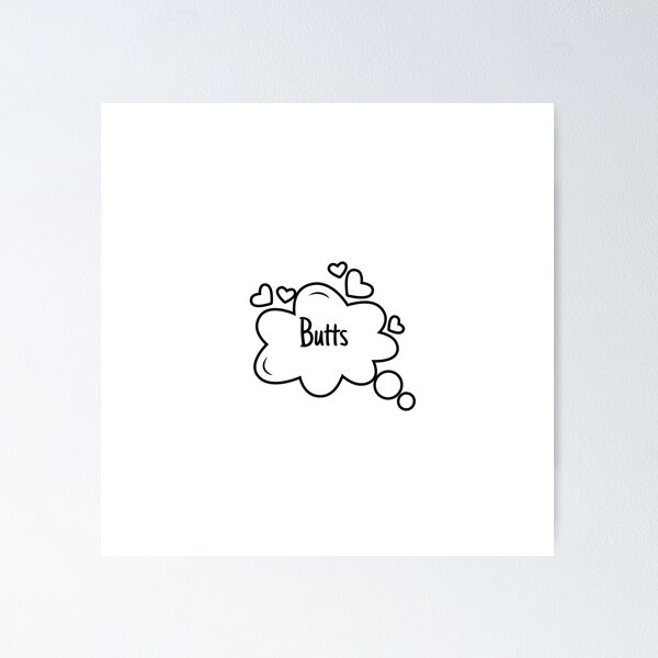Item preview, Butts on the Brain designed and sold by rebazeba.