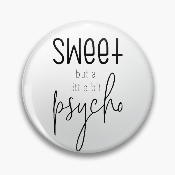 Item preview, Sweet But Psycho designed and sold by Sam-Pedler.