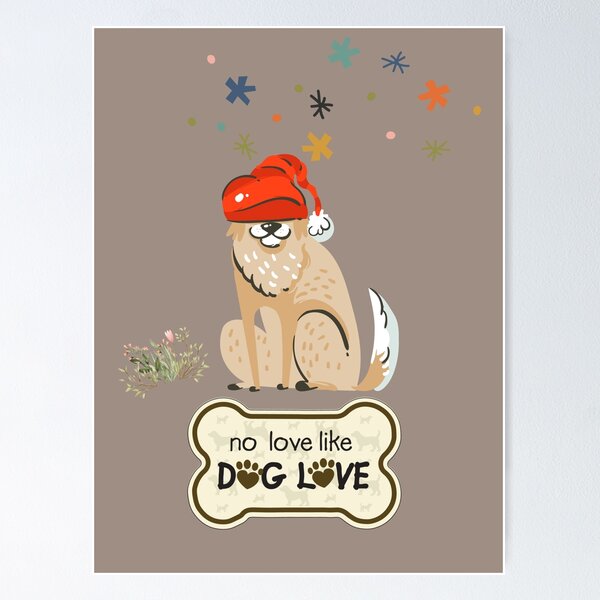 Item preview, No love like Dog Love designed and sold by Sam's Boutique Store.
