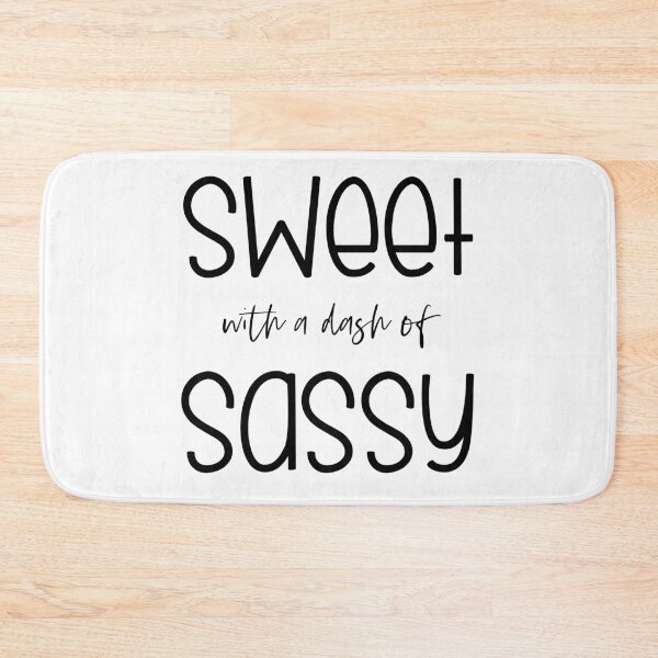 Item preview, Sweet with a dash of Sassy designed and sold by Sam-Pedler.