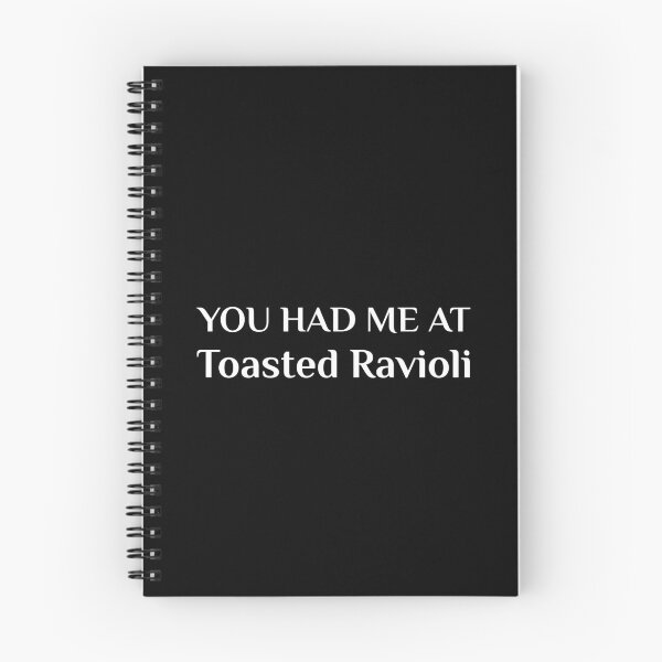 Item preview, You Had Me At Toasted Ravioli Funny American Food St. Louis designed and sold by Creekman Designs.