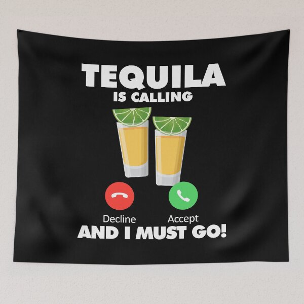 Item preview, My Tequila is Calling and I Must Go Drink Lover designed and sold by HelloFromAja.