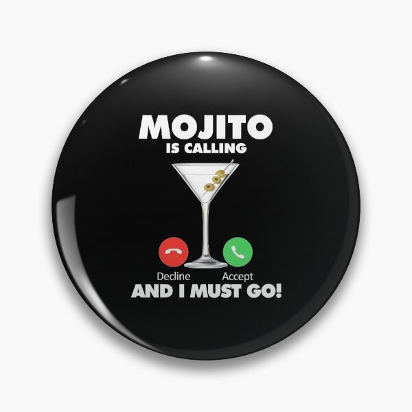 Item preview, My Mojito is Calling and I Must Go Drink Lover designed and sold by HelloFromAja.