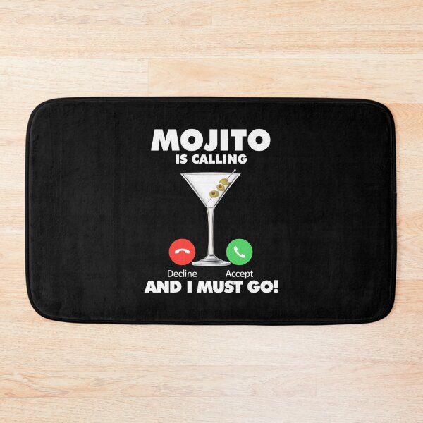 Item preview, My Mojito is Calling and I Must Go Drink Lover designed and sold by HelloFromAja.