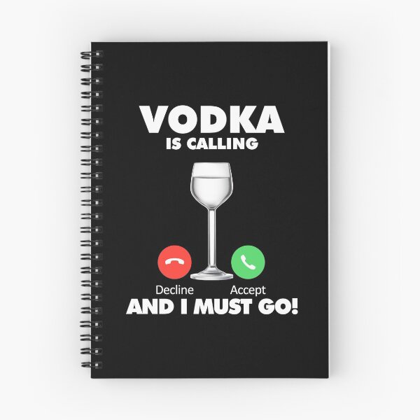 Item preview, My Vodka is Calling and I Must Go Drink Lover designed and sold by HelloFromAja.