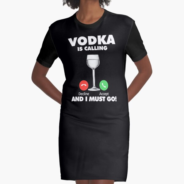 I love vodka / alcohol / humor t-shirt