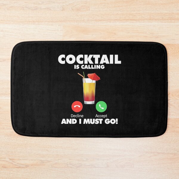 Item preview, My Cocktail is Calling and I Must Go Drink Lover designed and sold by HelloFromAja.