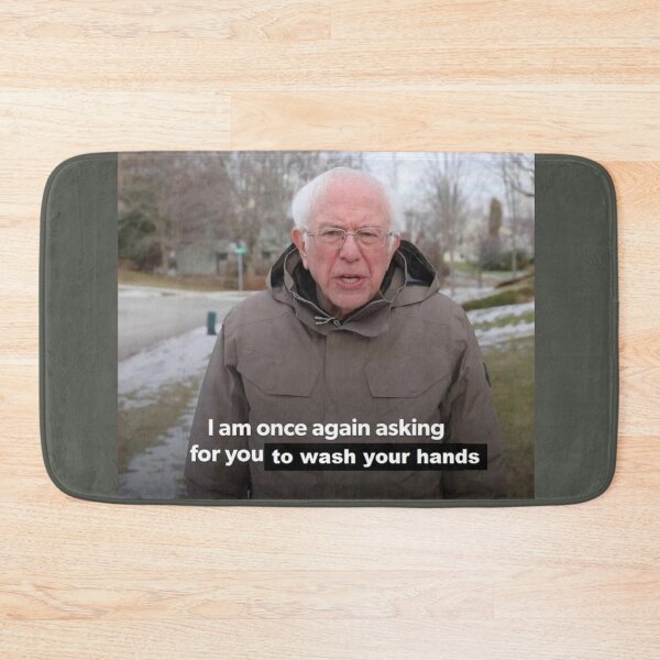 Item preview, Bernie: I Am Once Again Asking For You To WASH YOUR HANDS designed and sold by lyneprints.