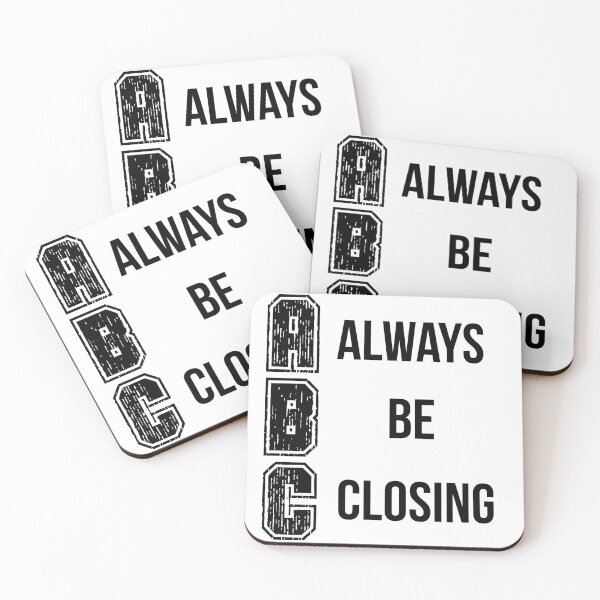 Item preview, Always be closing designed and sold by talkitoff.