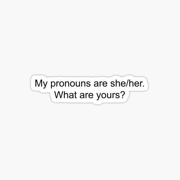 She/her pronouns Sticker