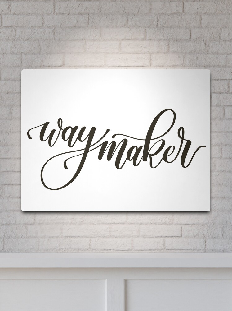 Way maker lettering Poster by PearlOfGod