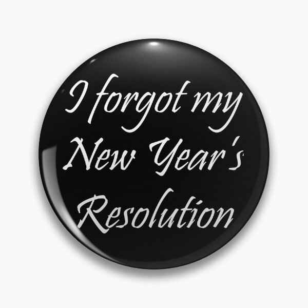 Item preview, I Forgot My New Year's Resolution Typography Design designed and sold by art-by-shadab.